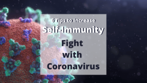 6 Tips to Increase Self Immunity